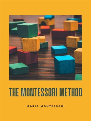 cover image of The  Montessori Method (translated)